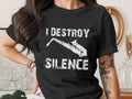 Black t-shirt with white text "I DESTROY SILENCE" and saxophone graphic.