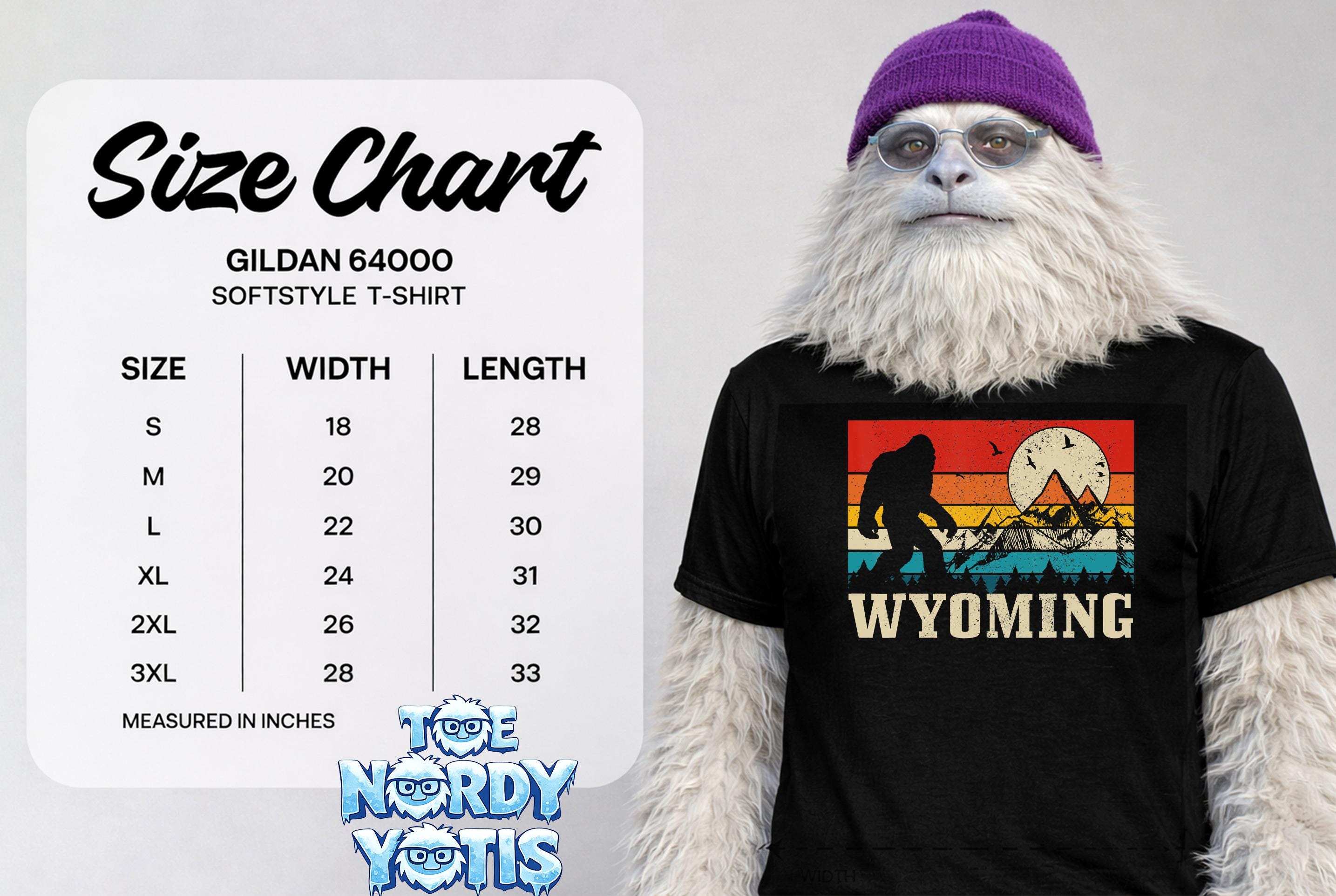 Gildan 64000 softstyle t-shirt size chart with Wyoming Bigfoot graphic.