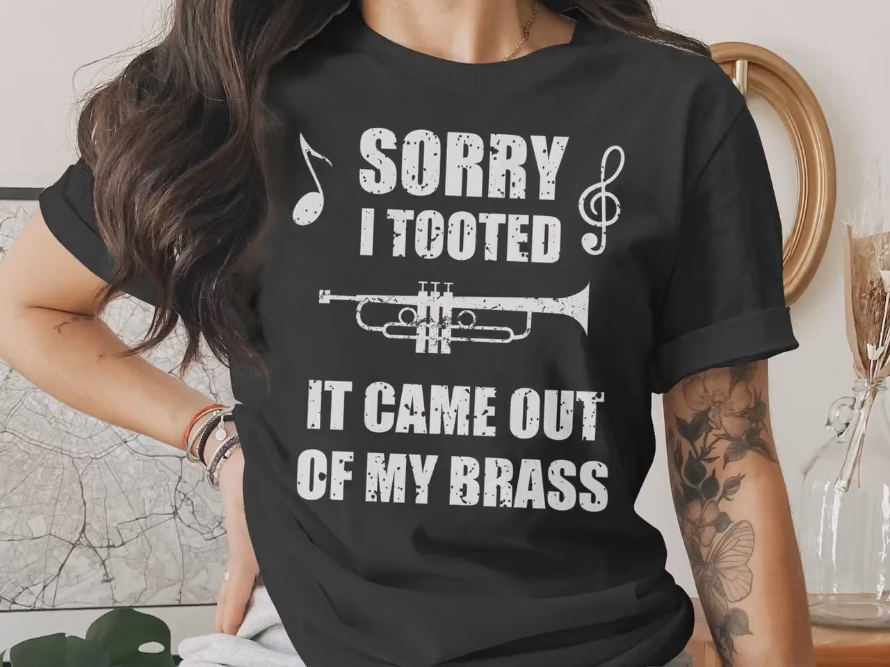 Sorry I Tooted Trumpet Gift Tee