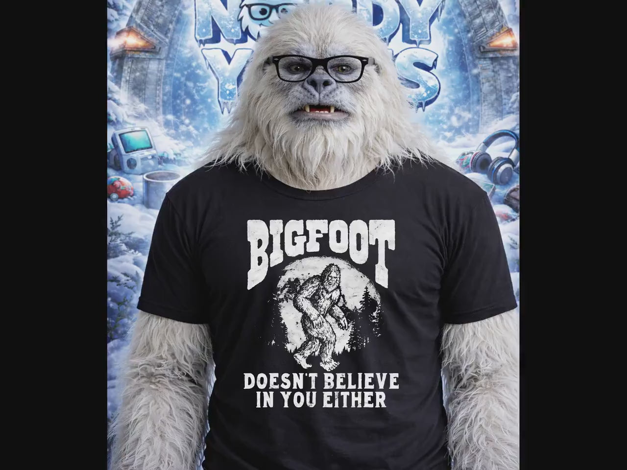 Funny Bigfoot Doesn't Believe T-Shirt