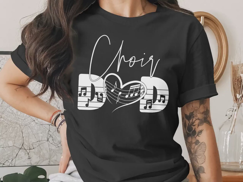 Choir Dad Music Gift T-Shirt
